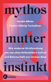 Cover von Mythos Mutterinstinkt