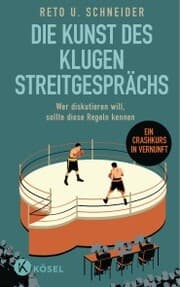 Cover von Die Kunst des klugen Streitgesprächs