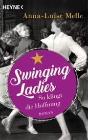 Cover von Swinging Ladies - So klingt die Hoffnung