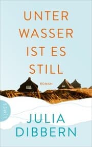 Cover von Unter Wasser ist es still
