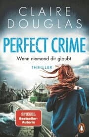 Cover von Perfect Crime - Wenn niemand dir glaubt