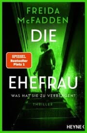 Cover von Die Ehefrau - Was hat sie zu verbergen?