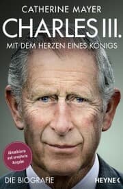 Cover von Charles III. - Mit dem Herzen eines Königs