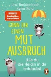 Cover von Gönn dir einen Mutausbruch!