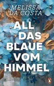 Cover von All das Blaue vom Himmel