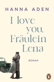 Cover von I love you, Fräulein Lena