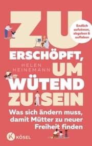 Cover von Zu erschöpft, um wütend zu sein