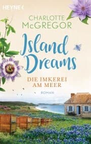 Cover von Island Dreams - Die Imkerei am Meer