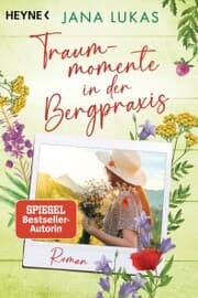 Cover von Traummomente in der Bergpraxis