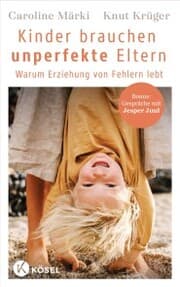 Cover von Kinder brauchen unperfekte Eltern