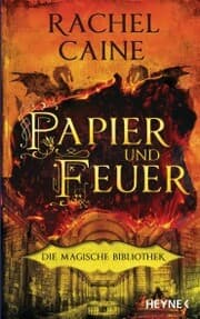 Cover von Papier und Feuer - Die Magische Bibliothek