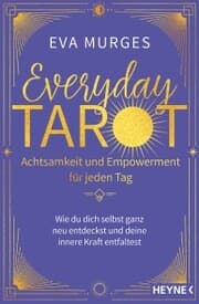 Cover von Everyday Tarot - Achtsamkeit und Empowerment für jeden Tag