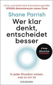 Cover von Wer klar denkt, entscheidet besser