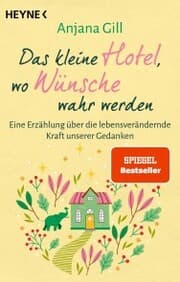 Cover von Das kleine Hotel, wo Wünsche wahr werden