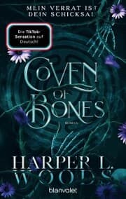 Cover von Coven of Bones - Mein Verrat ist dein Schicksal
