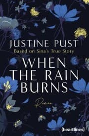 Cover von When the Rain Burns - Eine Second Chance Romance nach einer wahren Geschichte