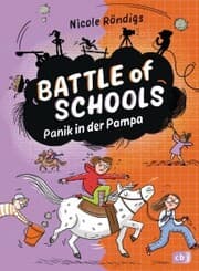 Cover von Battle of Schools - Panik in der Pampa