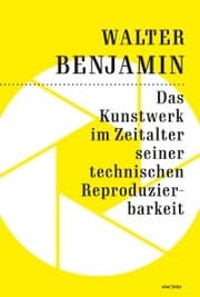 Cover von Das Kunstwerk im Zeitalter seiner technischen Reproduzierbarkeit