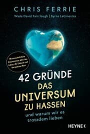 Cover von 42 Gründe, das Universum zu hassen