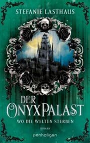 Cover von Der Onyxpalast - Wo die Welten sterben