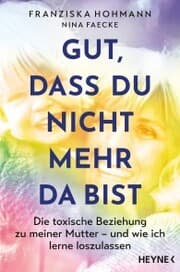 Cover von Gut, dass du nicht mehr da bist
