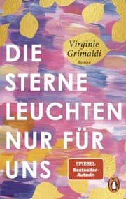 Cover von Die Sterne leuchten nur für uns