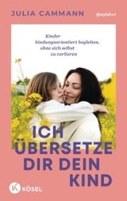 Cover von Ich übersetze dir dein Kind