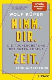 Cover von Nimm. Dir. Zeit.