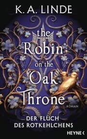 Cover von The Robin on the Oak Throne - Der Fluch des Rotkehlchens