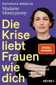 Cover von Die Krise liebt Frauen wie dich