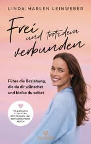 Cover von Frei und trotzdem verbunden