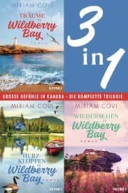 Cover von Träume in Wildberry Bay / Herzklopfen in Wildberry Bay / Wiedersehen in Wildberry Bay (3in1-Bundle)