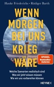Cover von Wenn morgen bei uns Krieg wäre