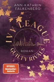 Cover von Ivy League. Guilty Rivals
