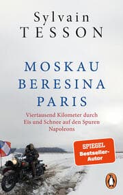Cover von Moskau - Beresina - Paris