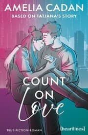 Cover von Count on Love - Based on Tatjana's Story