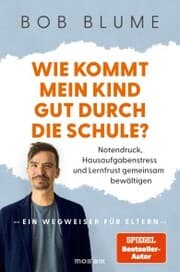 Cover von Wie kommt mein Kind gut durch die Schule?