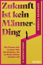 Cover von Zukunft ist kein Männerding