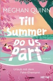 Cover von Till Summer Do Us Part - Urlaub mit dem Fake-Ehemann