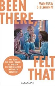 Cover von Been there, felt that