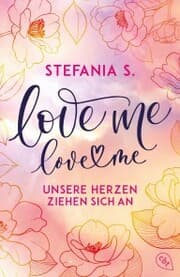 Cover von Love Me, Love Me