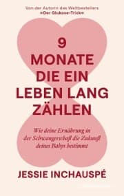 Cover von 9 Monate, die ein Leben lang zählen