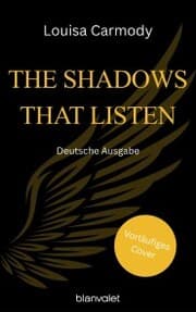 Cover von The Shadows That Listen - Sie wachen nicht über uns