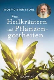 Cover von Von Heilkräutern und Pflanzengottheiten