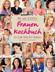 Cover von Mal was Leichtes - Das Frauen-Kochbuch