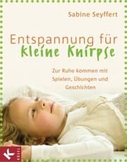 Cover von Entspannung für kleine Knirpse