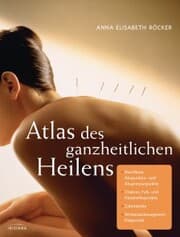 Cover von Atlas des ganzheitlichen Heilens