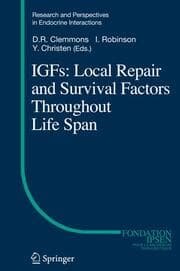 Cover von IGFs: Local Repair and Survival Factors Throughout Life Span