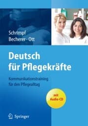 Cover von Deutsch für Pflegekräfte: Kommunikationstraining für den Pflegealltag
