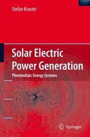 Cover von Solar Electric Power Generation - Photovoltaic Energy Systems